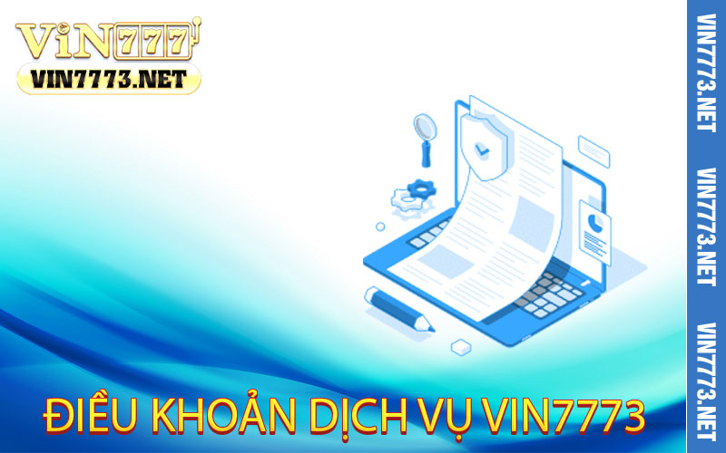 điều khoản dịch vụ tại vin7773